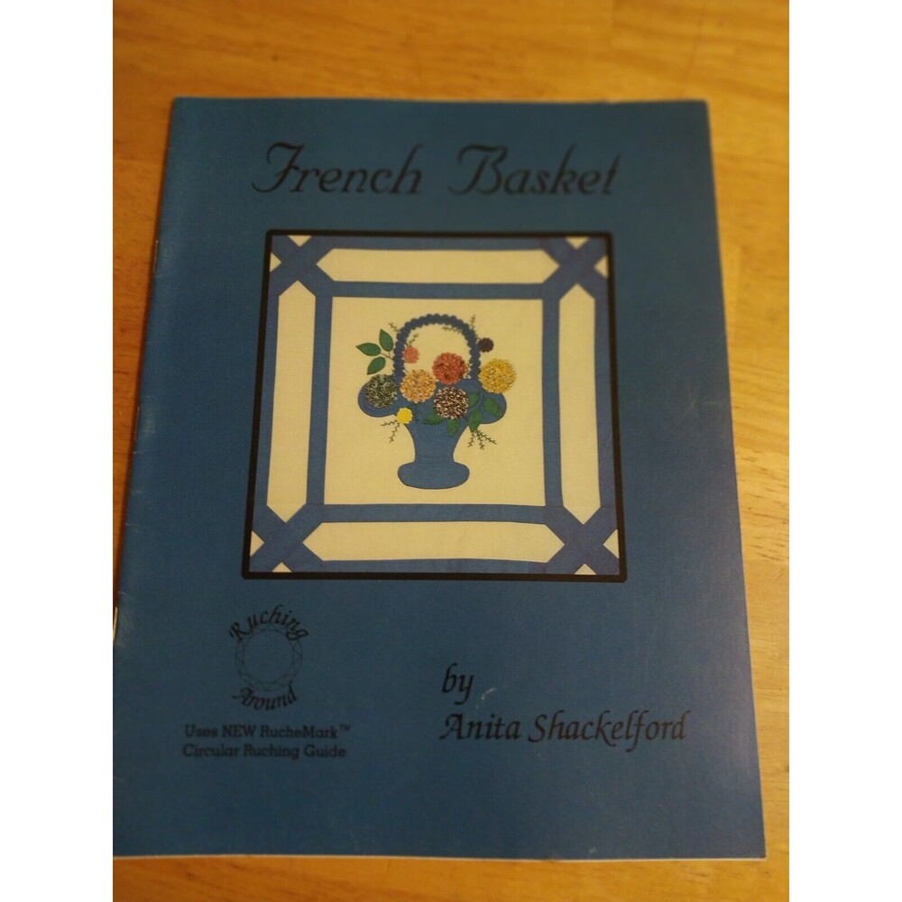 French Basket by Anita Shackelford 1995 craft book
